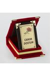 Canım Dostum Plaketi - Kırmızı